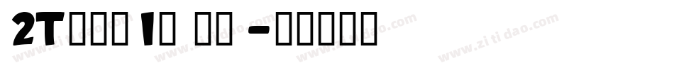 2Toon Italic字体转换